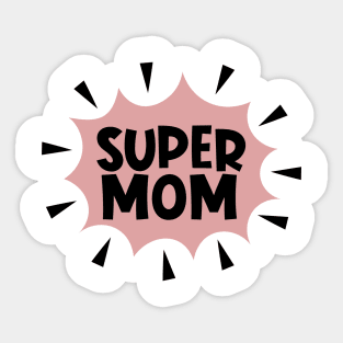 Super Mom Sticker